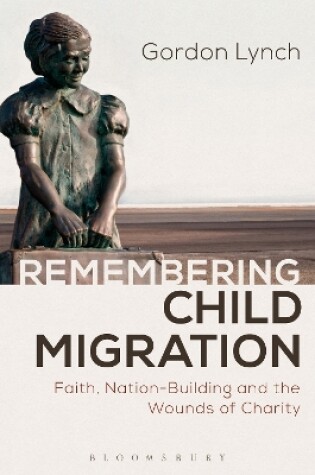 Cover of Remembering Child Migration