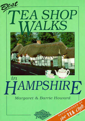 Book cover for Best Tea Shop Walks in Hampshire