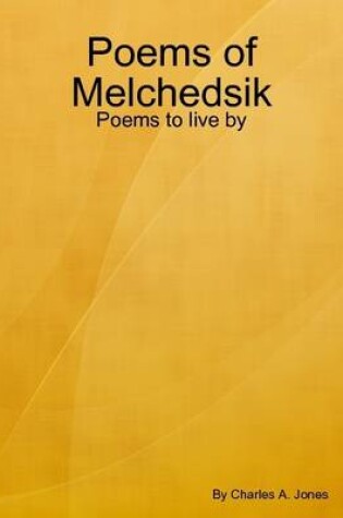 Cover of Poems of Melchedsik
