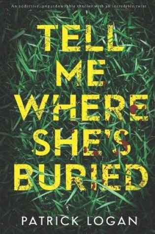 Cover of Tell Me Where She's Buried