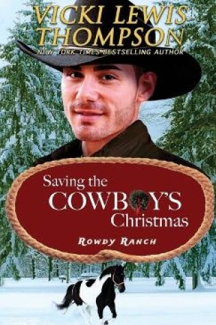 Cover of Saving the Cowboy's Christmas