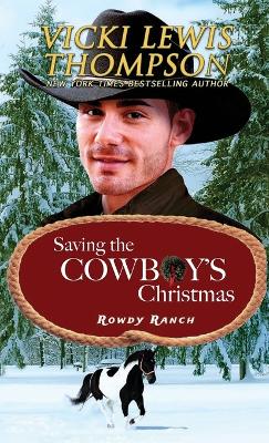 Cover of Saving the Cowboy's Christmas