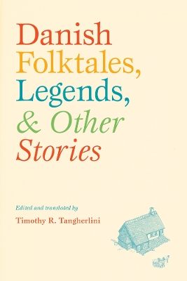 Cover of Danish Folktales, Legends, and Other Stories