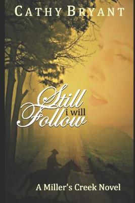 Cover of Still I Will Follow