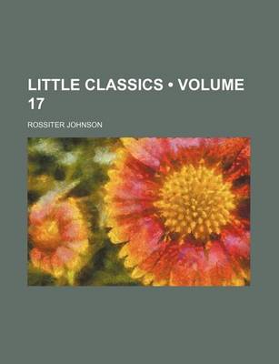 Book cover for Little Classics (Volume 17)