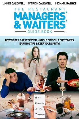 Cover of The Restaurant Managers' and Waiters' Guide Book