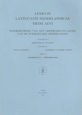 Book cover for Lexiconlatinitatis Nederlandicae Medii Aevi Woordenboek Van Het Meddeleeuws Latijn Van De Noordelijke Nederlanden