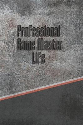 Book cover for Professional Game Master Life