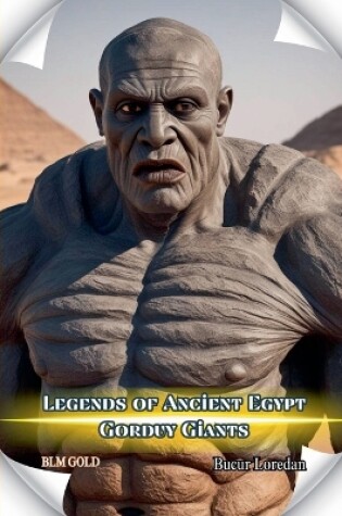 Cover of Legends Of Ancient Egypt Gorduy Giants