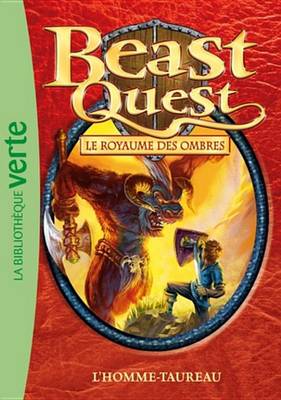 Cover of Beast Quest 15 - L'Homme-Taureau