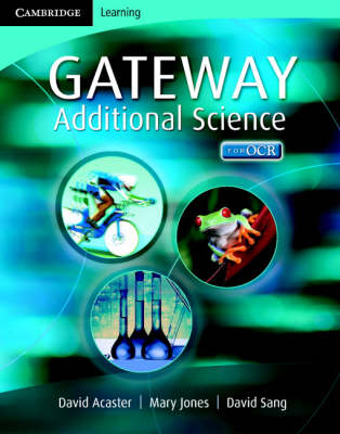 Cover of Cambridge Gateway Sciences Additional Science Class Book