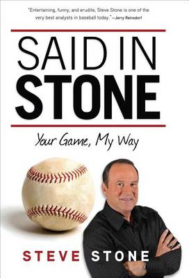 Book cover for Said in Stone: Your Game, My Way