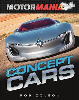 Book cover for Motormania: Concept Cars