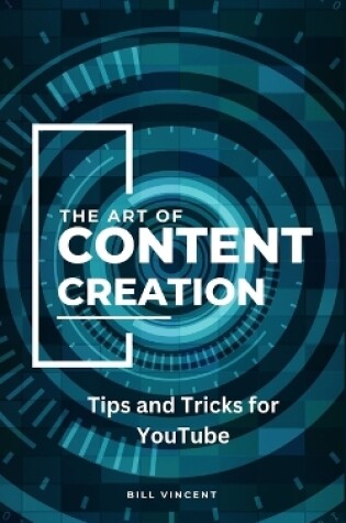 Cover of The Art of Content Creation