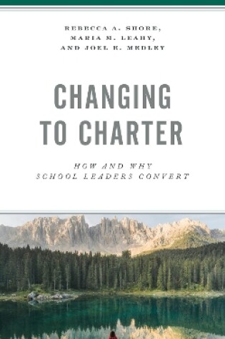 Cover of Changing to Charter