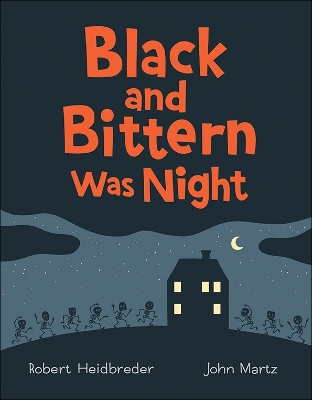 Book cover for Black and Bittern Was Night