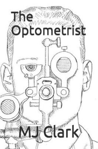 Cover of The Optometrist