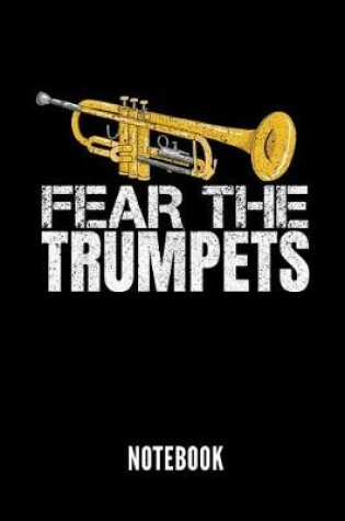 Cover of Fear the Trumpets Notebook