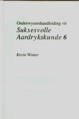 Cover of Suksesvolle Aardrykskunde 6