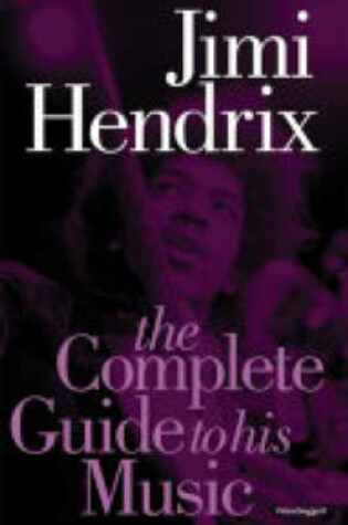 Cover of The Complete Guide to the Music of Jimi Hendrix