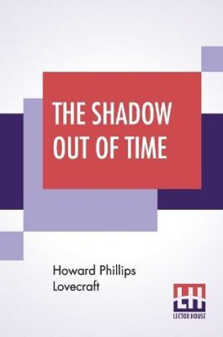 Cover of The Shadow Out Of Time