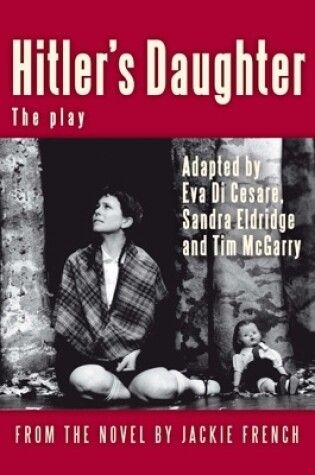 Cover of Hitler's Daughter: the play