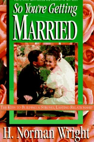 Cover of So You'RE Getting Married