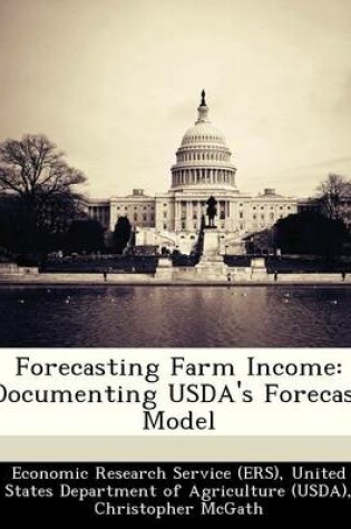 Cover of Forecasting Farm Income