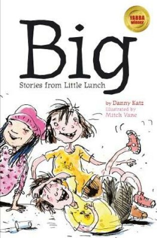 Cover of Big Stories from Little Lunch