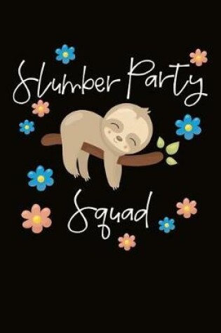 Cover of Slumber Party Squad