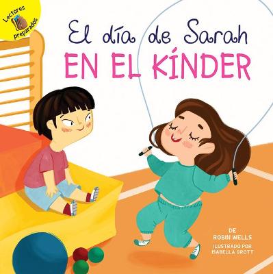 Book cover for El Día de Sarah En El Kínder