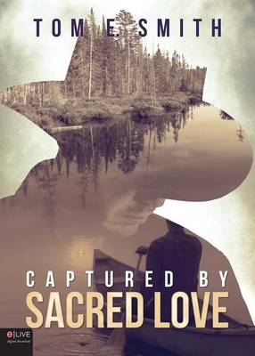 Book cover for Captured by Sacred Love