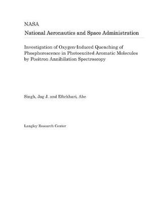 Book cover for Investigation of Oxygen-Induced Quenching of Phosphorescence in Photoexcited Aromatic Molecules by Positron Annihilation Spectroscopy