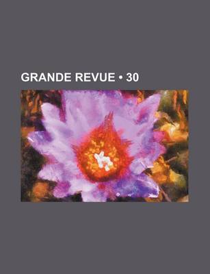 Book cover for Grande Revue (30)