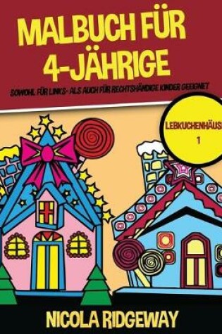 Cover of Malbuch für 4-Jährige (Lebkuchenhäuser 1)