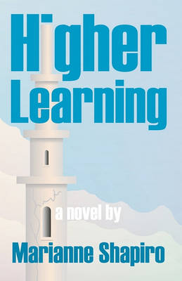 Book cover for Higher Learning, a Novel