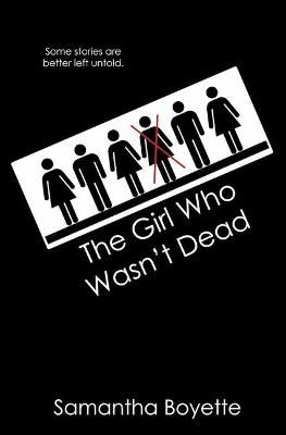 Book cover for The Girl Who Wasn't Dead