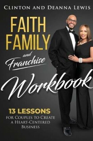 Cover of Faith, Family, and Franchise Workbook