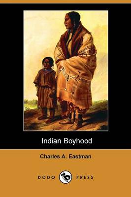 Book cover for Indian Boyhood (Dodo Press)