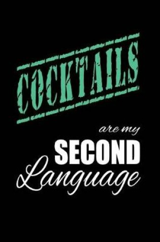 Cover of Cocktails Are My 2nd Language