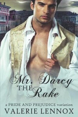 Cover of Mr. Darcy the Rake