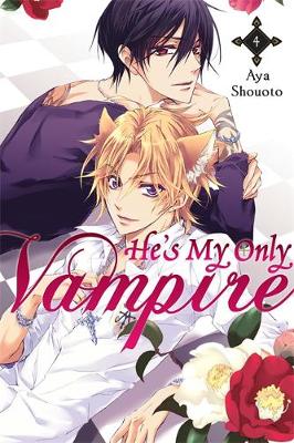 Book cover for He's My Only Vampire, Vol. 4