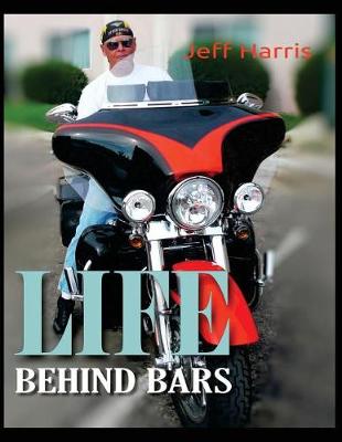 Book cover for Life Behind Bars