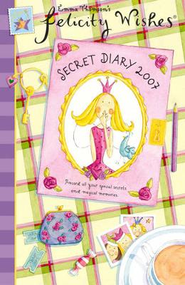 Book cover for Felicity Wishes Secret Diary 2007