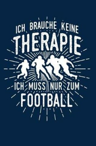 Cover of Therapie? Lieber Football
