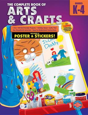 Book cover for Complete Book of Arts and Crafts, Grades K - 4