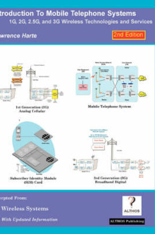 Cover of Introduction to Mobile Telephone Systems, 2nd Edition, 1g, 2g, 2.5g, and 3g Technologies and Services