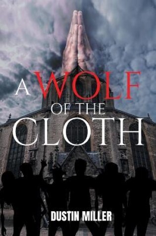 Cover of A Wolf of the Cloth