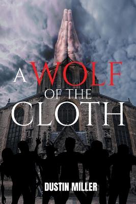 Book cover for A Wolf of the Cloth