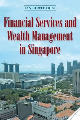 Book cover for Financial Services and Wealth Management in Singapore